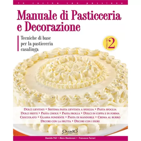 Manuale Di Pasticceria E Decorazione Vol.2 Italiano
