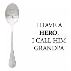 Cucchiaio con messaggio - Ho un eroe, lo chiamo nonno - One Message Spoon