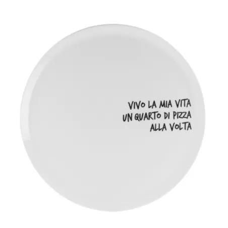 Piatto Pizza Cm.33 Graffiti - Vivo la mia vita un quarto di pizza alla volta - Weissestal
