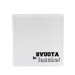 Piatto Quadro Cm.25,5 Graffiti - Svuota le tasche! - Weissestal