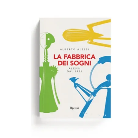 Libro, La Fabbrica dei Sogni - Alessi